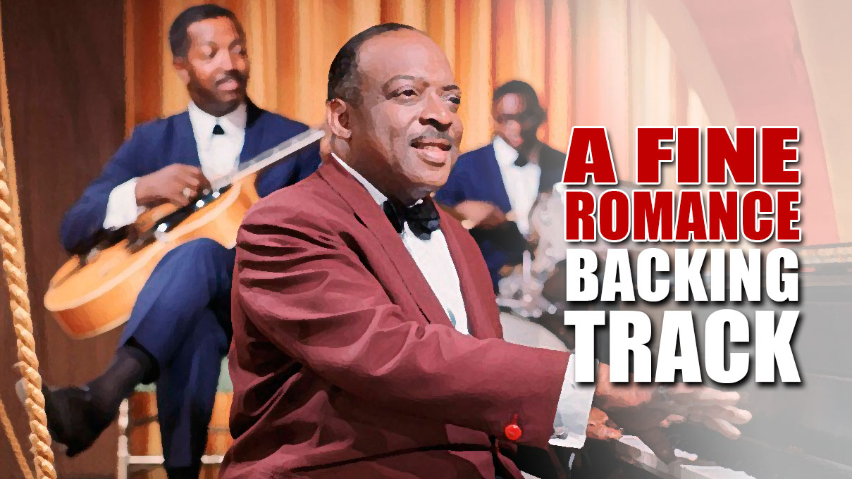 A Fine Romance Jazz Backing Track Bpm Backing Track Center