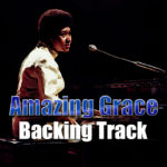 Read more about the article Amazing Grace Backing Track popular hymn – 90bpm