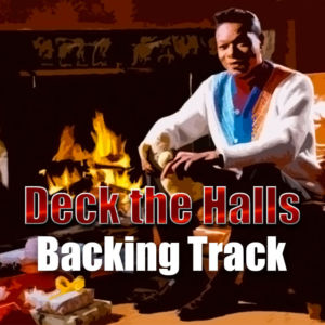 Deck the Halls Christmas Jazz Backing Track – 140bpm