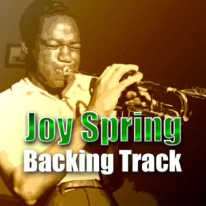 Joy Spring Backing Track Jazz – 150bpm