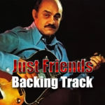 Read more about the article Just Friends Backing Track Jazz – 140bpm