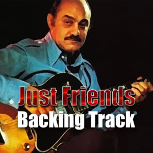 Just Friends Backing Track Jazz – 140bpm