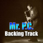 Leia mais sobre o artigo Mr. P.C. Backing Track Blues Fast Swing – 250bpm