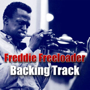 Freddie Freeloader Backing Track Jazz – 130bpm