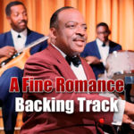 Read more about the article A Fine Romance Jazz Backing Track – 160bpm