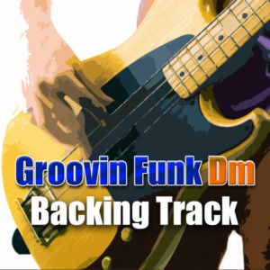 Groovin Funk NO BASS Backing Track in Dm – 110bpm