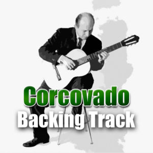 Corcovado Backing Track Bossa Nova – 135bpm