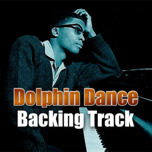 Dolphin Dance Backing Track Jazz – 118bpm