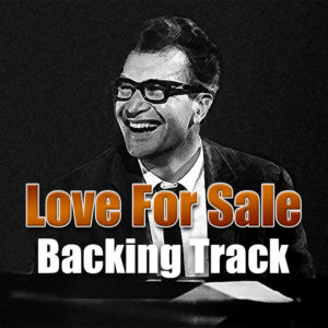 Love For Sale Jazz Backing Track – 140bpm