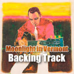 Read more about the article Moonlight In Vermont Backing Track Jazz – 70bpm