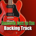 Read more about the article Smooth Jazz Backing Track Pop in Em – 90bpm