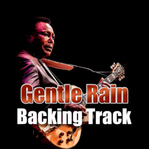 Gentle Rain Backing Track Jazz Bossa – 130bpm