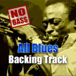 Read more about the article All Blues NO BASS Backing Track Jazz – 140bpm