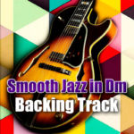 Read more about the article Smooth Jazz Backing Track Ballad in Dm – 65bpm