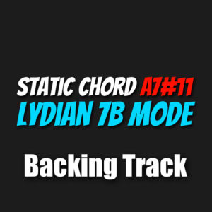 Static Chord A7#11 [Lydian 7b Mode] Backing Track Modern Jazz – 110bpm