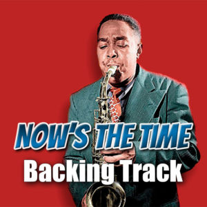 Now’s the Time Backing Track Bebop Jazz – 220bpm