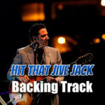 Read more about the article Hit That Jive Jack Backing Track Jazz – 220bpm