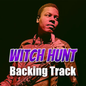 Witch Hunt Backing Track Jazz – 140bpm