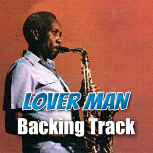 Lover Man Backing Track Jazz Ballad – 60bpm