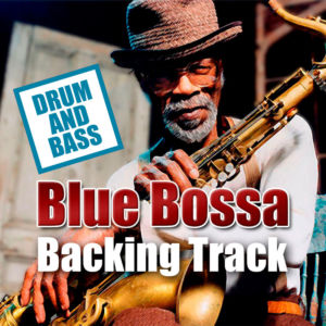Blue Bossa DRUM AND BASS Backing Track Jazz – 160bpm