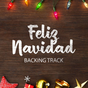 Feliz Navidad Backing Track Jazz Christmas – 160bpm