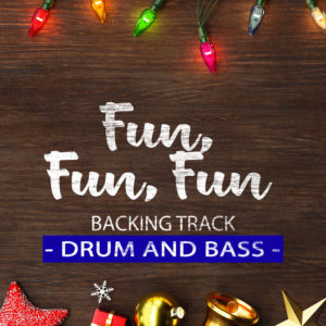Fum, Fum, Fum DRUM AND BASS Backing Track Jazz Christmas – 220bpm