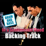 Read more about the article In a Sentimental Mood DRUM AND BASS Backing Track Jazz – 85bpm