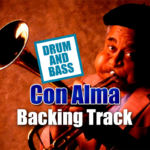 Read more about the article Con Alma DRUM AND BASS Backing Track Latin Jazz – 120bpm