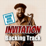 Read more about the article Invitation DRUM AND BASS Backing Track Jazz – 130bpm