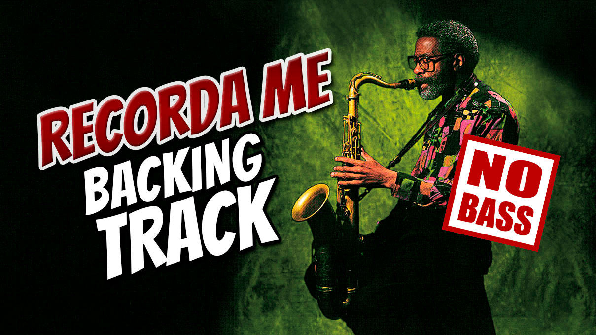 Recorda Me NO BASS Backing Track Bossa Jazz - 140bpm