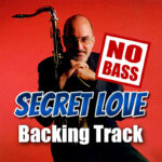 Read more about the article Secret Love NO BASS Backing Track Jazz – 150bpm