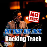 Leia mais sobre o artigo Hit That Jive Jack NO BASS Backing Track Jazz – 220bpm